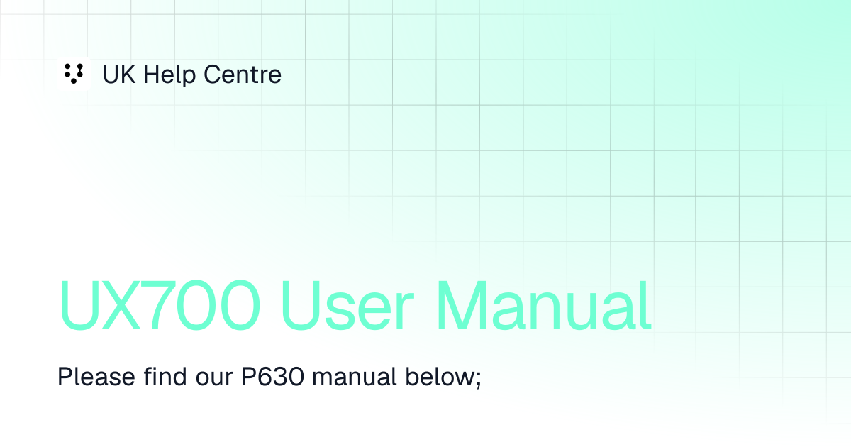UX700 User Manual | Terminal Manuals | UK Help Centre