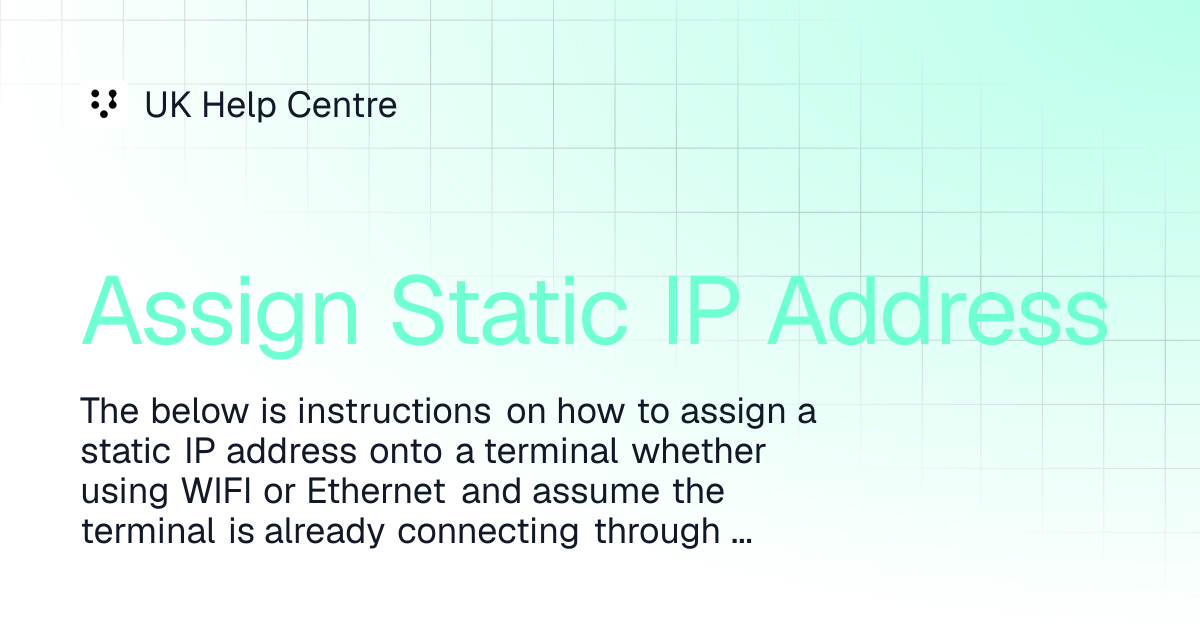 Assign Static IP Address | UX700 - How To's | UK Help Centre